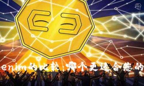 波宝钱包与Tokenim的比较：哪个更适合您的数字资产管理？